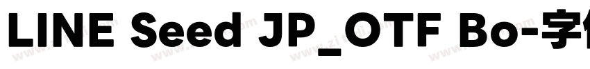 LINE Seed JP_OTF Bo字体转换